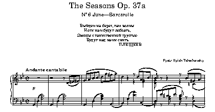 The Seasons, Op. 37a, June, Barcarolle - Tchaikovsky